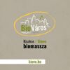 Biove Kisokos - biomassza